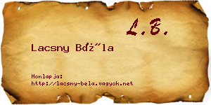 Lacsny Béla névjegykártya